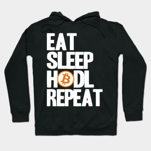 BTC Bitcoin Eat Sleep Hodl Repeat Crypto Cryptocurrencies Hoodie